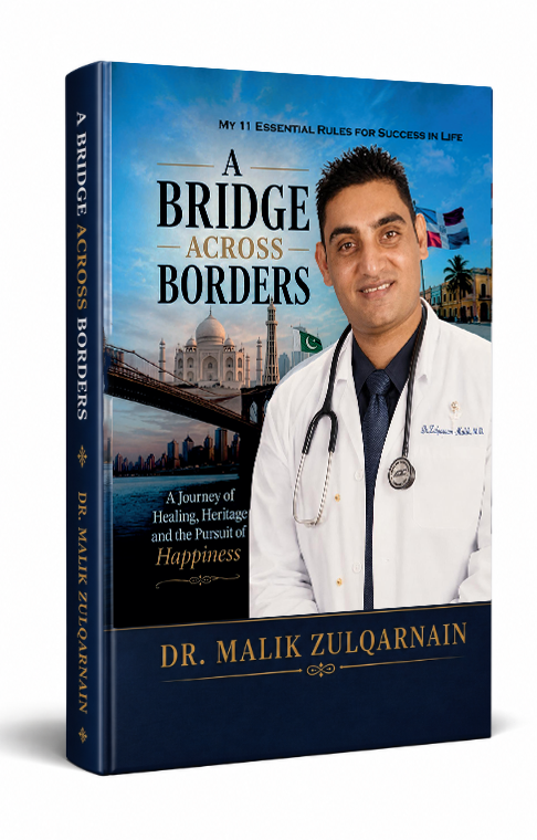 A Bridge Across Borders hardcover book by Dr. Malik Zulqarnain